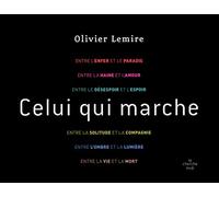 Celui qui marche
