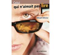 Celui qui n'aimait pas lire
