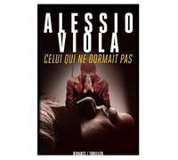 Celui qui ne dormait pas