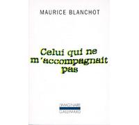 Celui qui ne m'accompagnait pas