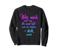 Celui Qui ne me Aime Pas Le Doit Toujours Travailler sur soi. Sweatshirt
