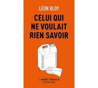 Celui qui ne voulait rien savoir - suivi de Le parloir des t