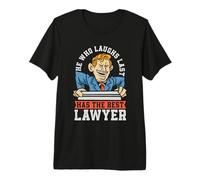 Celui Qui rit Le dernier a Le Meilleur Avocat en matière de Divorce T-Shirt Haut de Gamme
