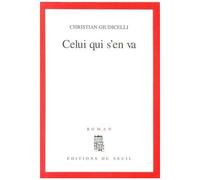 Celui Qui S'en Va