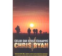 Celui qui s'est échappé - Chris Ryan - Nimrod - broché - Récit