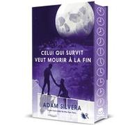 Adam Silvera – Celui qui survit veut mourir à la fin – Collector – Relié