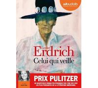 Celui Qui Veille - Livre Audio 2 Cd Mp3