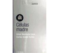 Celulas Madre - NOMBELA,CESAR/SIMON,CARLOS Nombela, Cesar / Simon, Carlos (Auteur)