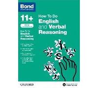 Cem How To Do: Bond 11+ English And Verbal Reasoning (For Cambridge Select Insight)