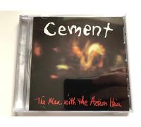 Cement - The Man with Action Hair [Import]
