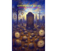 CEMENTERIO DE RELOJES: SURREALISMO ABSTRACTO VISIONARIO
