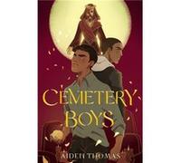 Cemetery Boys by Aiden Thomas Aiden Thomas (Auteur)