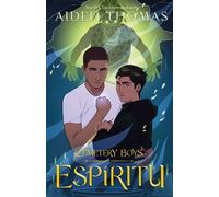 Cemetery Boys: Espíritu - Aiden Thomas - Feiwel & Friends - ebook (ePub) - Livre