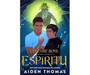 Cemetery Boys: Espíritu: the sequel to the bestselling Cemetery Boys