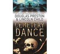 Cemetery Dance: An Agent Pendergast Novel