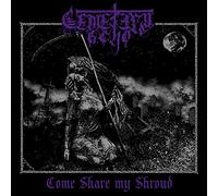 Cemetery Echo - Come Share My Shroud [Import]