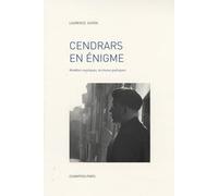 Cendrars en énigme : Modèles mystiques, écritures poétiques