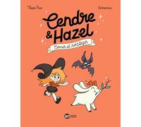 Cendre et Hazel, Tome 03: CENDRE ET HAZEL T03 NE - CORNES ET SORTILEGES