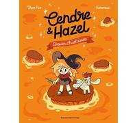 Cendre et Hazel, Tome 07: Biques chaotiques