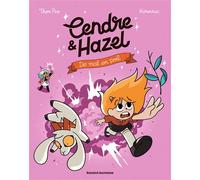Cendre et Hazel, Tome 08 De mal en poils - Thom Pico - Bd Kids - broché - Bande dessinée jeunesse