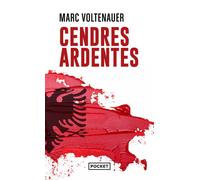 Cendres ardentes - Marc Voltenauer - Pocket - Poche - Roman