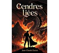 CENDRES LIÉES: Possédé par la Bête