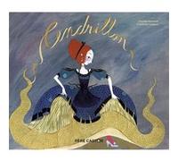 Cendrillon Charlotte Gastaut (Auteur), Charlotte Gastaut (Illustration), Charles Perrault (Auteur)