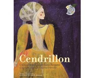 Cendrillon Gioachino Rossini (Auteur), Aurélia Fronty (Illustration)