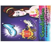 Cendrillon: La belle histoire de Cendrillon, roman graphique (française)