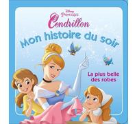 Cendrillon - La Plus Belle Des Robes
