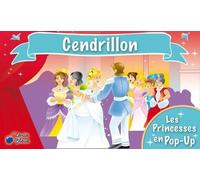 Cendrillon - Les Princesses En Pop-Up