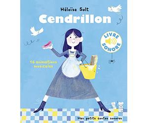 Cendrillon - Mes petits contes sonores - Dès 3 ans