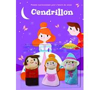 Cendrillon: Petites marionnettes pour l'heure du conte