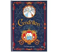 Cendrillon - Un Livre Pop-Up