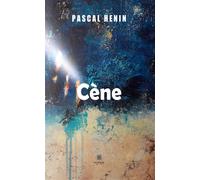 Cène - Pascal Henin - Le Lys Bleu - broché - Roman
