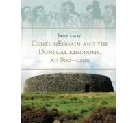 Cenel Neogain And The Donegal Kingdom Ad 800