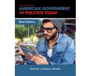 Cengage Advantage Books: American Government And Politics Today, Brief Edition