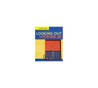 Cengage Advantage Books: Looking Out, Looking In