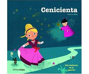 Cenicienta: Con texturas en el interior