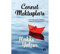 Cennet Mektupları: "Kızım Olsa Adını Su Koyardım Ateşten Bile Korkmayacağı İçin"