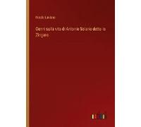 Cenni Sulla Vita Di Antonio Solario Detto Lo Zingaro