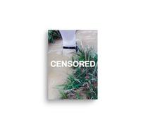Censored 08 Apocalypticotrashecocidocious - Collectif - Lab Editions Censored - broché - Revue