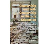 Censorship and Self-Censorship in History Education