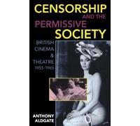 Censorship And The Permissive Society