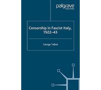 Censorship In Fascist Italy, 1922-43
