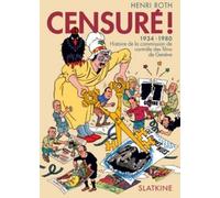 Censuré ! 1934-1980 : Histoire de la commission de contrôle des films de Genève
