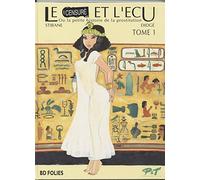 Censure et l'écu, tome 1