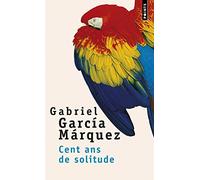 Cent ans de solitude