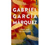 Cent ans de solitude