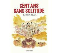 Cent ans sans solitude